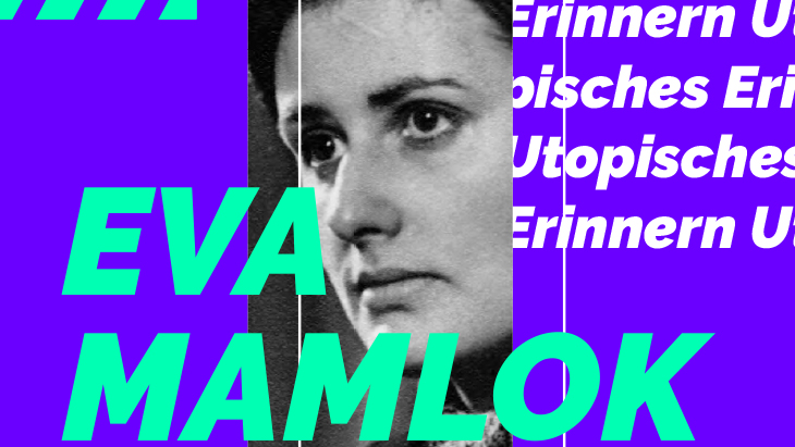 Vor einem lila Hintergrund ist das Portrait von Eva Mamlok zu sehen. dabei der Schriftzug "Utopisches Erinnern".